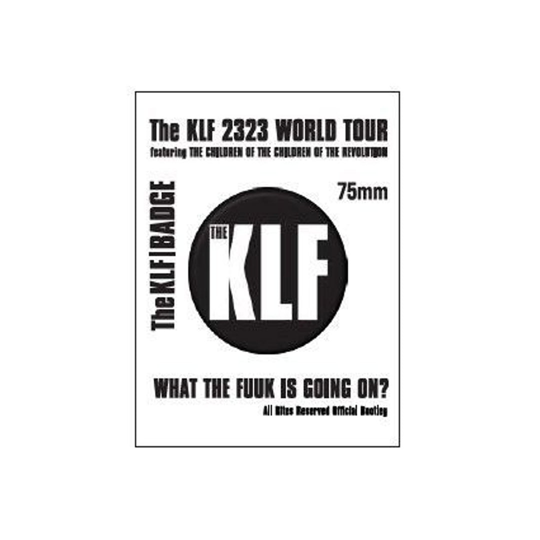 JIMMY CAUTY - The KLF "2323 World Tour" Official Can Badge 01